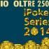 ipoker series 2014 ok